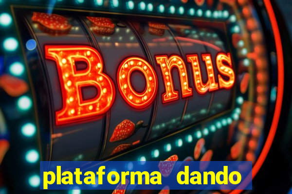 plataforma dando bonus de cadastro